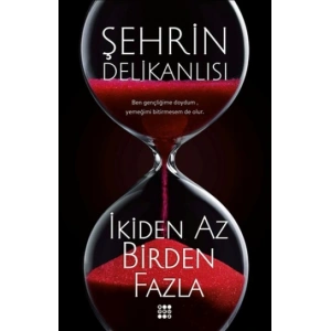 İkiden Az Birden Fazla
