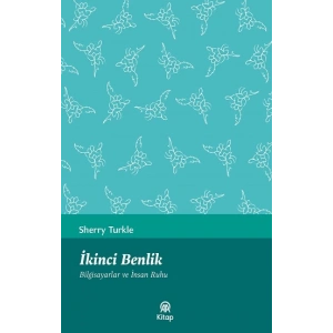 İkinci Benlik (Bilgisayarlar ve İnsan Ruhu)