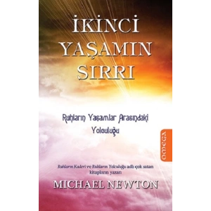 İkinci Yaşamın Sırrı