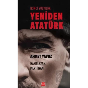 İkinci Yüzyılda Yeniden Atatürk