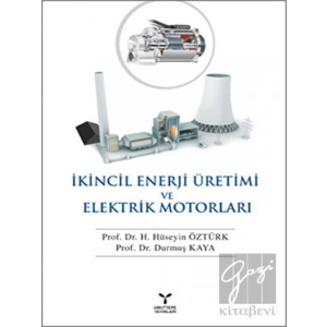İkincil Enerji Üretimi ve Elektrik Motorları