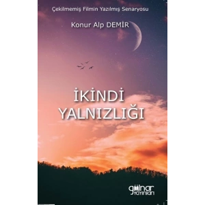 İkindi Yalnızlığı