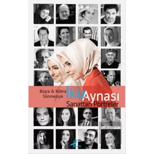 İkiz Aynası Sanattan Portreler