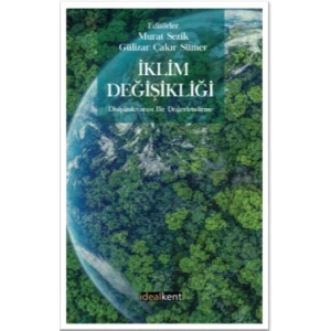 İklim Değişikliği Disiplinlerarası Bir Değerlendirme