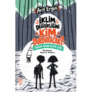 İklim Değişikliğini Kim Durduracak?