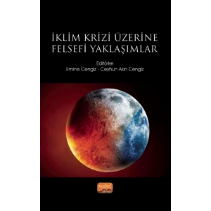 İklim Krizi Üzerine Felsefi Yaklaşımlar
