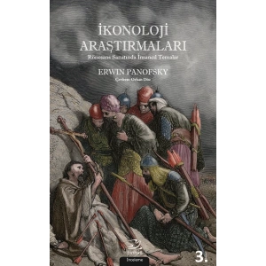 İkonoloji Araştırmaları - Rönesans Sanatında İnsancıl Temalar