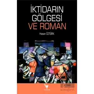 İktidarın Gölgesi Ve Roman