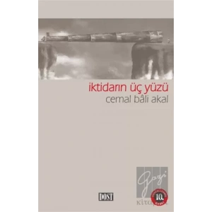 İktidarın Üç Yüzü
