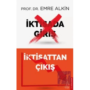 İktisada Giriş İktisattan Çıkış