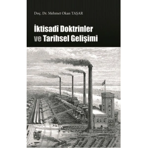 İktisadi Doktrinler ve Tarihsel Gelişimi