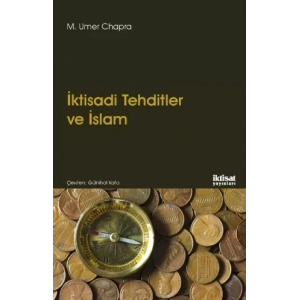 İKTİSADİ TEHDİTLER VE İSLAM - Islam and Economic Challenge