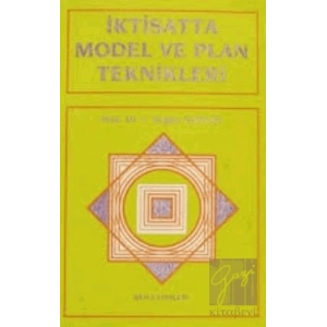 İktisatta Model ve Plan Teknikleri