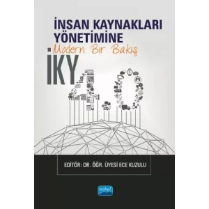 İKY 4.0 - İnsan Kaynakları Yönetimine Modern Bir Bakış