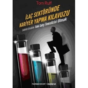 İlaç Sektöründe Kariyer Yapma Klavuzu