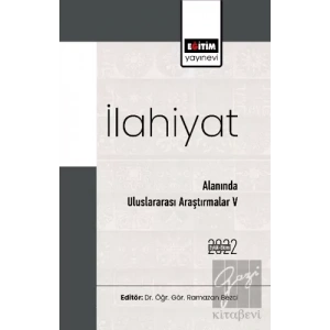 İlahiyat Alanında Uluslararası Araştırmalar V