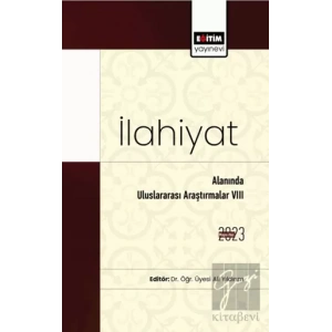 İlahiyat Alanında Uluslararası Araştırmalar VIII