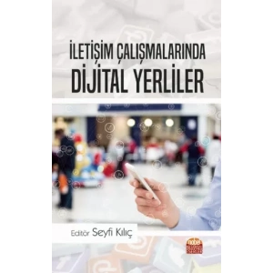 İletişim Çalışmalarında Dijital Yerliler