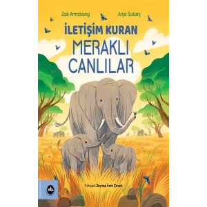 İletişim Kuran Meraklı Canlılar
