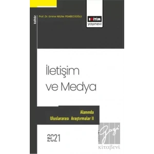 İletişim ve Medya Alanında Uluslararası Araştırmalar II