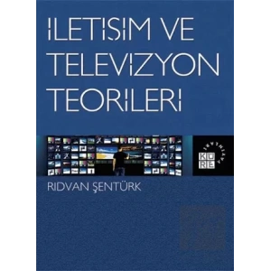 İletişim ve Televizyon Teorileri