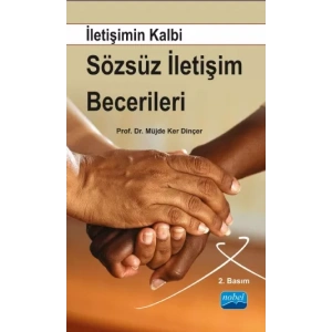 İletişimin Kalbi Sözsüz İletişim Becerileri