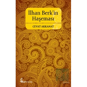İlhan Berk’in Haşeması