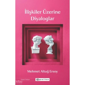 İlişkiler Üzerine Diyaloglar