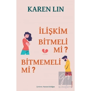 İlişkim Bitmeli Mi Bitmemeli Mi?