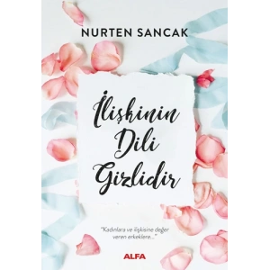 İlişkinin Dili Gizlidir