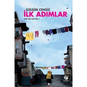 İlk Adımlar: Ayşenin Günleri 1