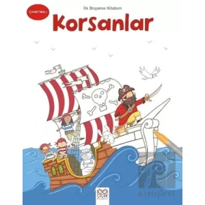 İlk Boyama Kitabım - Korsanlar