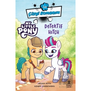 İlk Çizgi Romanım My Little Pony-Dedektif Hitch