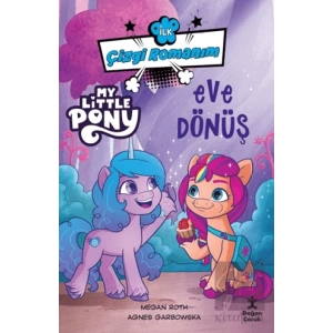 İlk Çizgi Romanım My Little Pony-Eve Dönüş