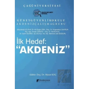 İlk Hedef: Akdeniz