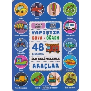 İlk Kelimelerle Araçlar - Yapıştır-Boya-Öğren