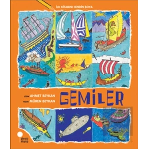 İlk Kitabını Kendin Boya - Gemiler
