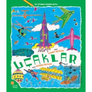 İlk Kitabını Kendin Boya - Uçaklar