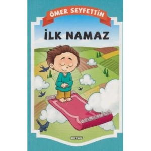 İlk Namaz