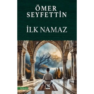 İlk Namaz