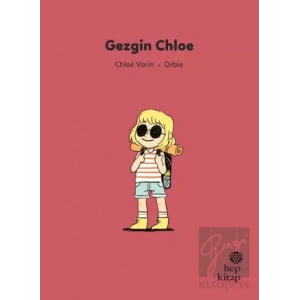 İlk Okuma Hikayeleri: Gezgin Chloe