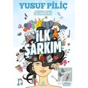 İlk Şarkım