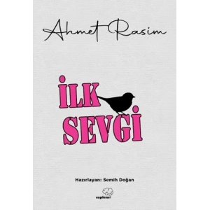 İlk Sevgi