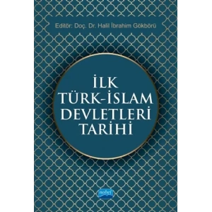 İlk Türk - İslam Devletleri Tarihi