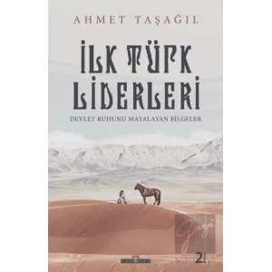 İlk Türk Liderleri