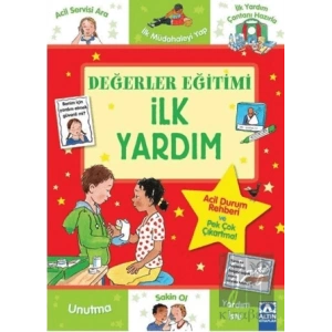 İlk Yardım - Değerler Eğitimi