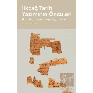 İlkçağ Tarih Yazımının Öncüleri