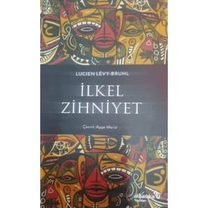 İlkel Zihniyet
