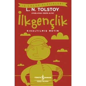 İlkgençlik (Kısaltılmış Metin)