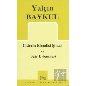 İlklerin Efendisi Şinasi ve Şair Evlenmesi